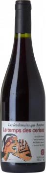 Le Temps Des Cerises Les Lendemains Qui Chantent 2021 - Bodega Le Temps Des Cerises